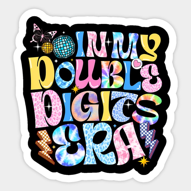 In My Double Digits Era Retro 10 Year Old 10th Birthday Girl Sticker by Cortes1
